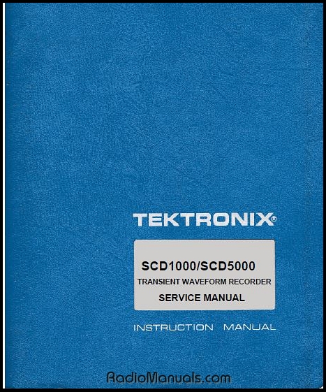 Tektronix SCD1000/SCD5000 Service Manual Tektronix SCD1000/SCD5000 Service Manual